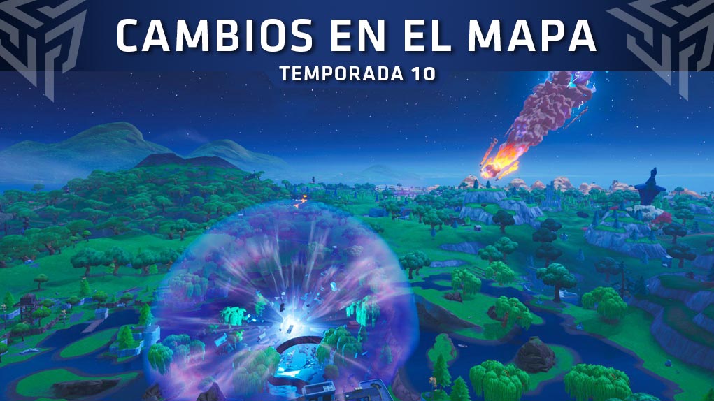 Fortnite Temporada 10 Cambios En El Mapa Del Juego