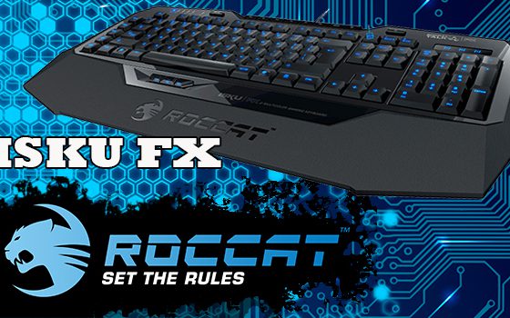 Roccat ISKU FX, el teclado soñado por todo gamer.
