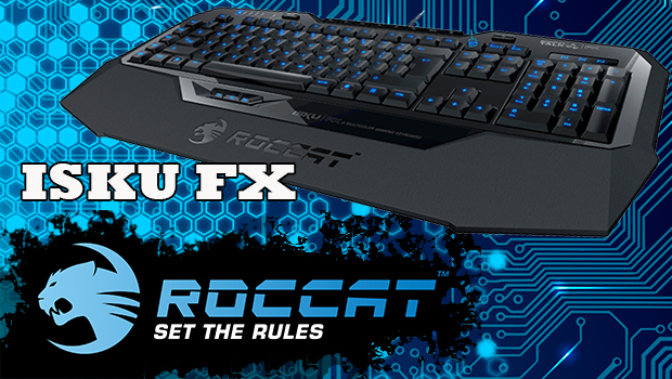 Roccat ISKU FX, el teclado soñado por todo gamer.