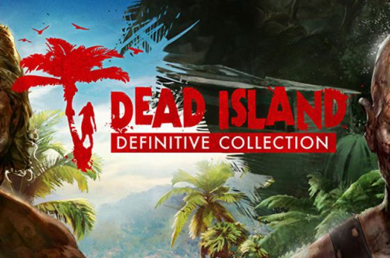 Dead Island Definitive Collection