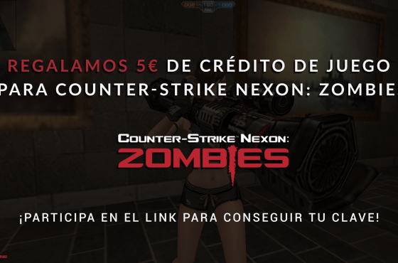 Regalamos 5€ de crédito para Counter-Strike Nexon: Zombies