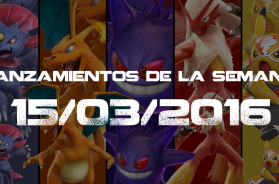 Lanzamientos de la Semana 15/03/2016