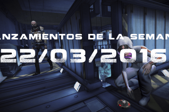 Lanzamientos de la Semana 22/03/2016