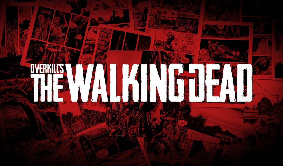 Overkill’s The Walking Dead sigue con la producción