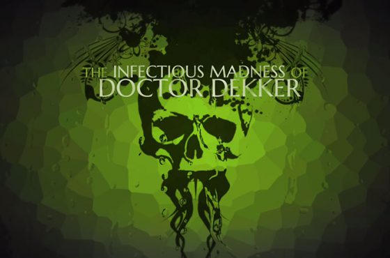 ‘The Infectious Madness of Doctor Dekker’ llegará a Nintendo Switch en 2018