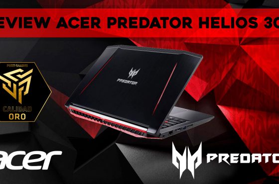 Review del Acer Predator Helios 300 – Un portátil a la altura de los Dioses