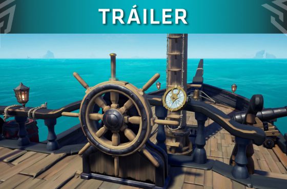 El nuevo tráiler de Sea of Thieves nos muestra «todo lo que debemos saber» del juego