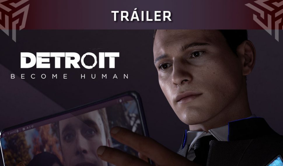 Detroit Become Human presenta nuevo tráiler del juego