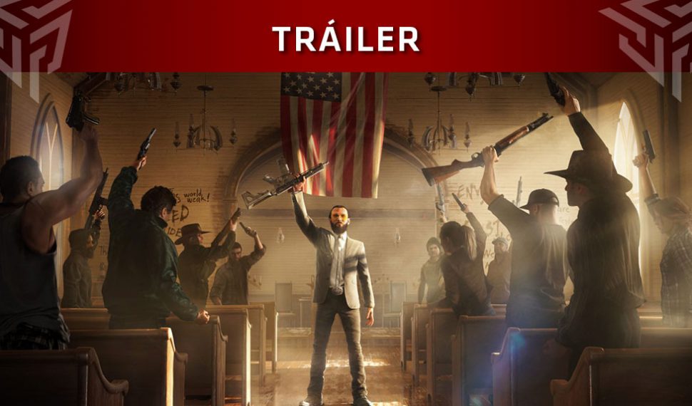 Ya tenemos el tráiler de lanzamiento de Far Cry 5