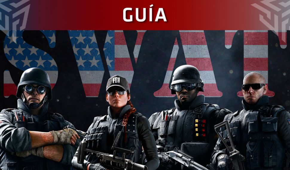 Guía de Rainbow Six Siege: Operadores FBI SWAT