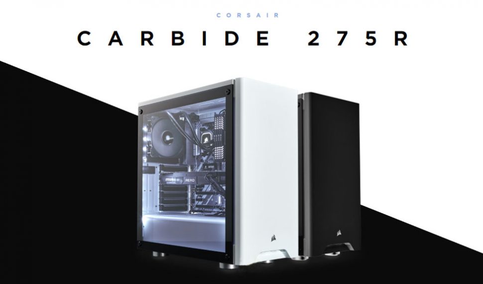 CORSAIR lanza el chasis para PC Carbide Series 275R