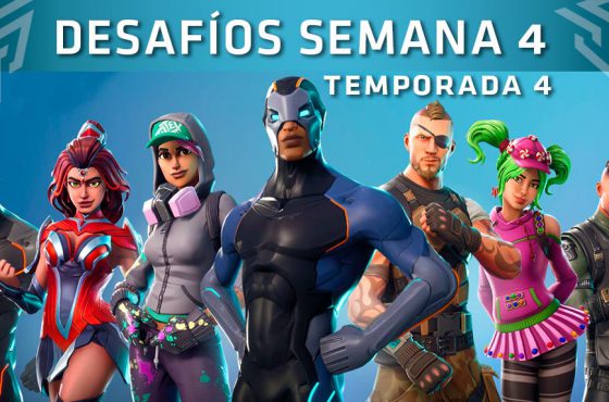 Desafíos de la Semana 4 de Fortnite – Temporada 4
