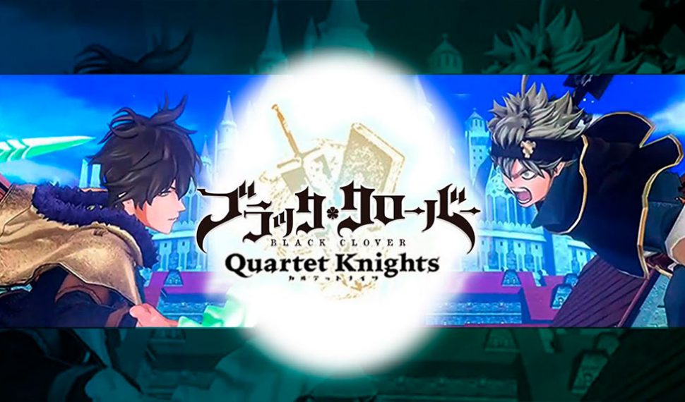 Bandai presenta nuevo juego: Black Clover: Quartet Knights