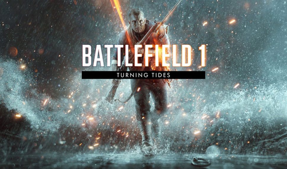 Electronic Arts regala el DLC «Turning Tides» de Battlefield 1