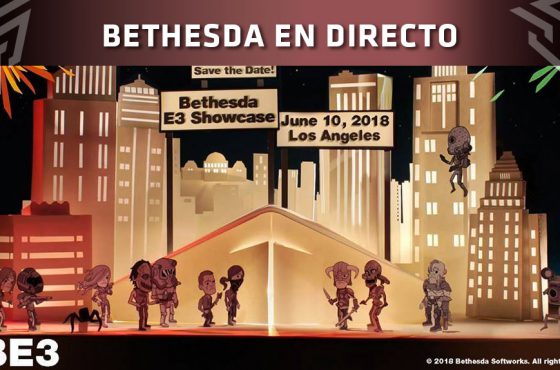 [E3 2018] Sigue con nosotros en DIRECTO la conferencia de BETHESDA
