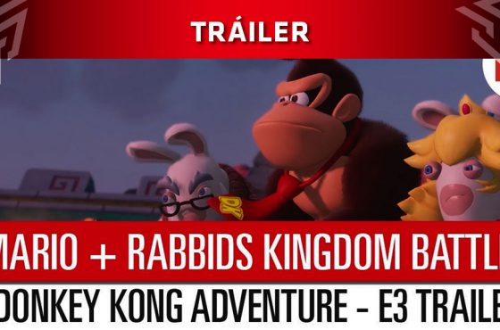 [E3 2018] Ubisoft anuncia Mario + Rabbids Kingdom Battle Donkey Kong Adventure con nuevo tráiler