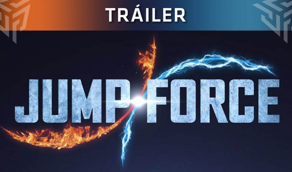 [E3 2018] Jump Force: el juego que mezcla Dragon Ball, Naruto, One Piece, Death Note…