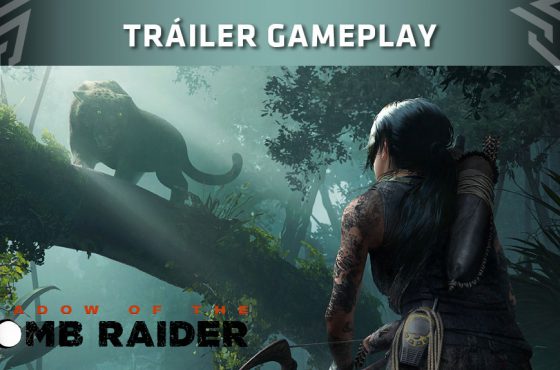 [E3 2018] Shadow of the Tomb Raider muestra su primer gameplay