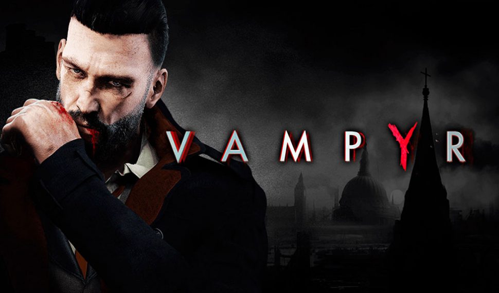 Presentado el nuevo tráiler de lanzamiento de Vampyr