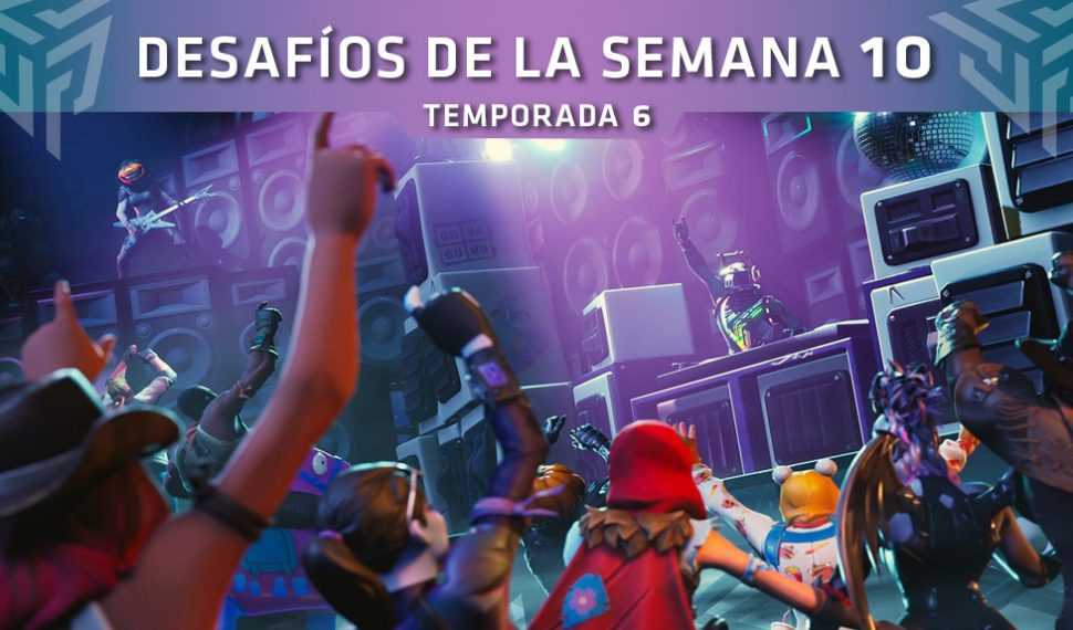 Fortnite: Desafíos de la Semana 10 (Temporada 6)