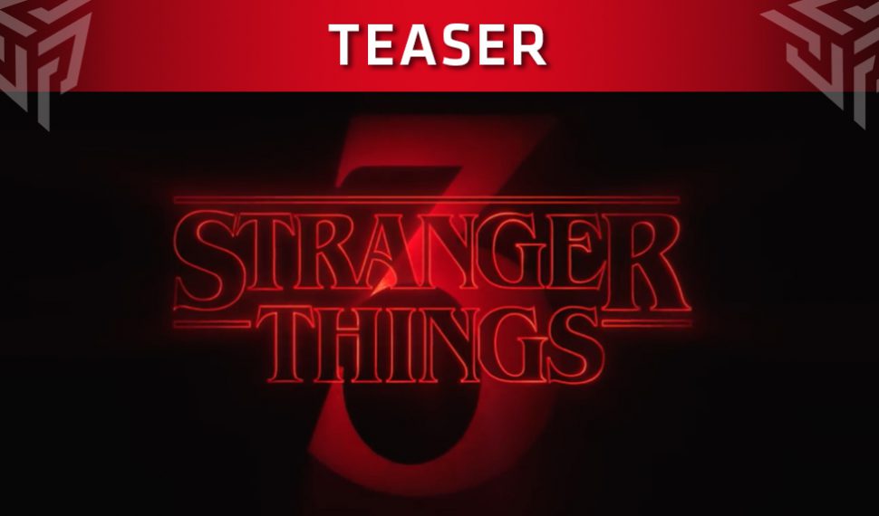 Netflix presenta el teaser de la temporada 3 de Stranger Things