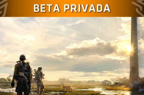 The Division 2 anuncia el contenido de su Beta Privada