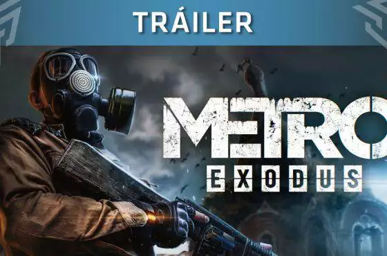 Metro Exodus lanza un tráiler enfocado en su historia