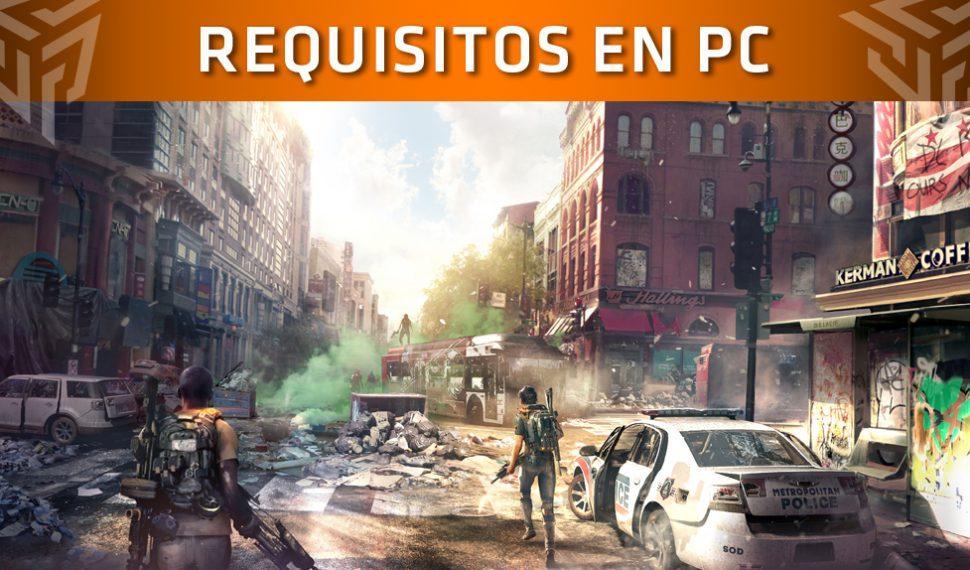 The Division 2 anuncia sus requisitos para PC