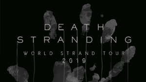 tour death stranding