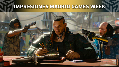 Nuestras impresiones de Cyberpunk 2077 en la Madrid Games Week