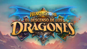 Hearthstone descenso dragones
