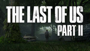tráiler The Last of Us Parte 2