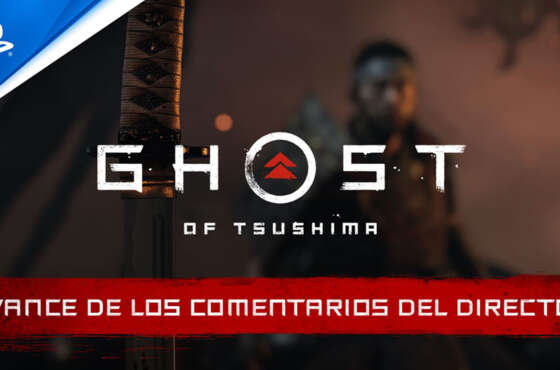 Ghost of Tsushima – Avance del vídeo con los comentarios del director