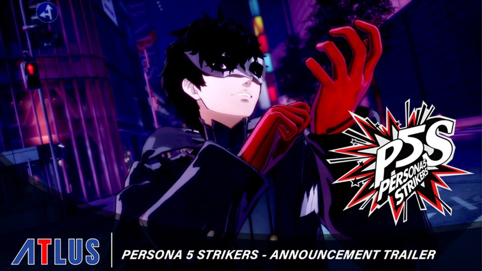 Persona 5 Strikers nuevo tráiler