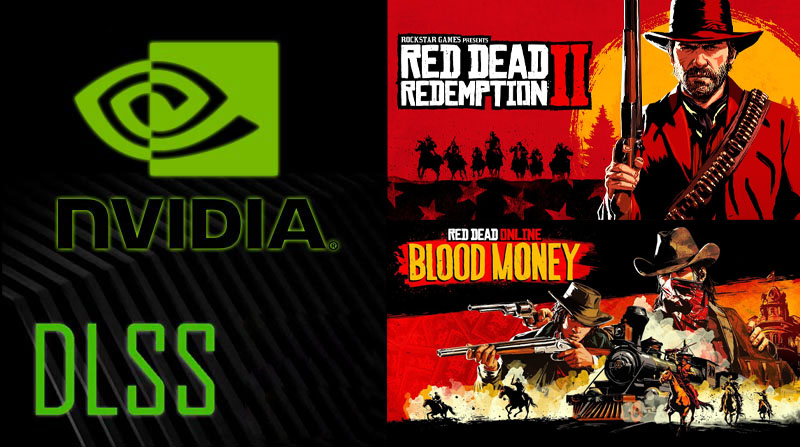El Nvidia DLSS llega a ‘Red Dead Redemption 2’ y ‘Red Dead Online’ el 13 de julio