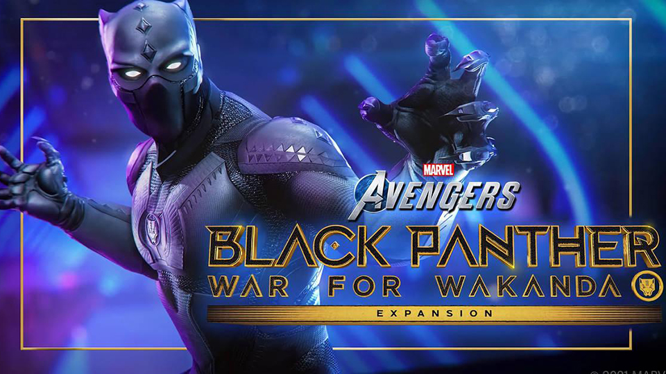 Black Panther: Guerra por Wakanda, ya está disponible