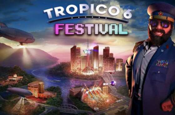 El Festival llega a Tropico 6