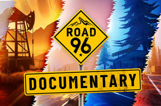 Road 96 estrena su documental
