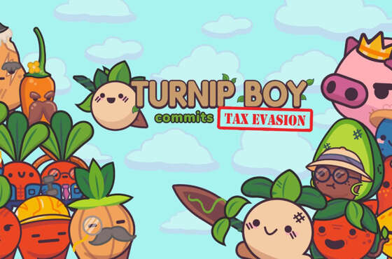 Turnip Boy Commits Tax Evasion