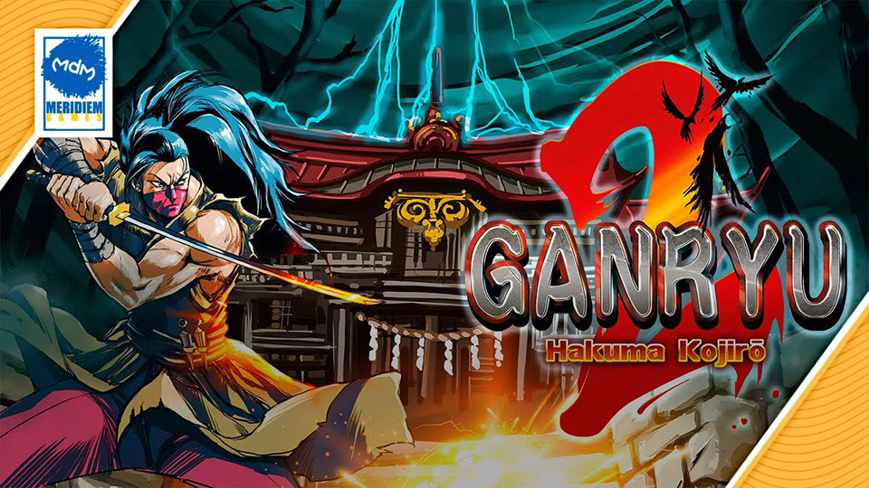 Ganryu 2 llegará en formato físico para Playstation 4 y Nintendo Switch