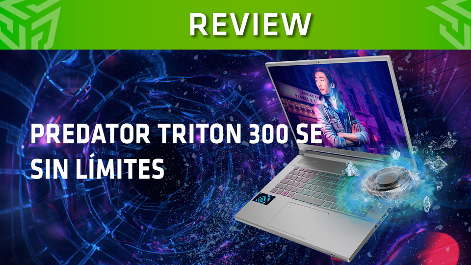 ACER Predator Triton 300 SE. Primeras impresiones.