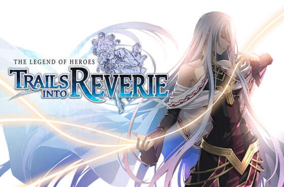 Nuevo tráiler de The Legend of Heroes Trails into Reverie