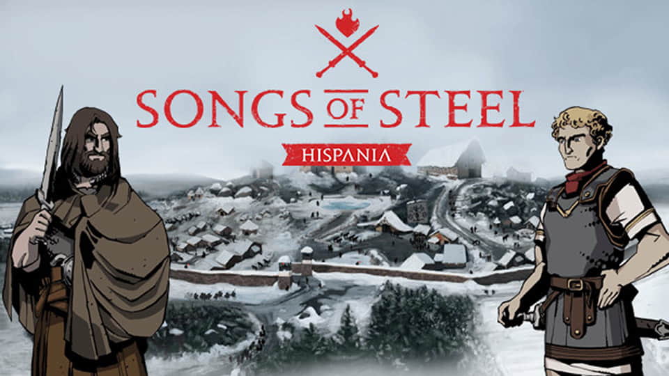 Songs of Steel: Hispania anuncia su fecha de lanzamiento