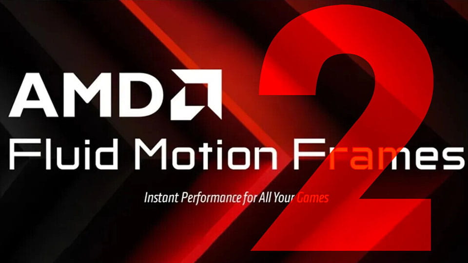 AMD Fluid Motion Frames AMD Fluid Motion Frames