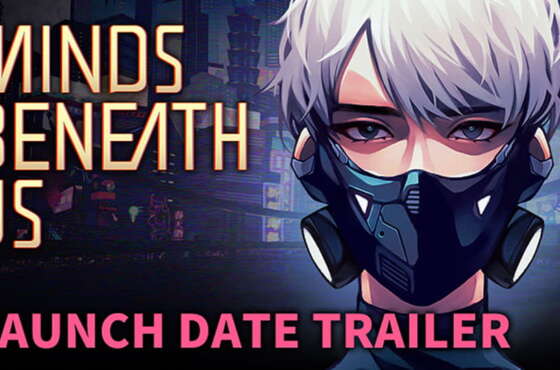 Minds Beneath Us llega a Steam