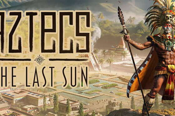 Aztecs: The Last Sun lanzamiento