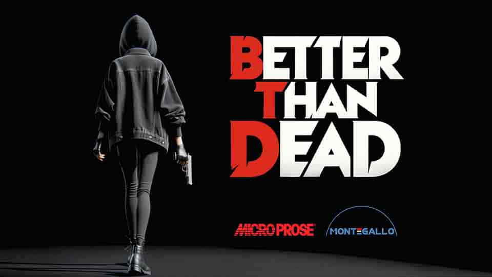 Better Than Dead Better Than Dead