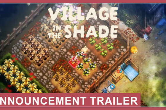 Village in the Shade lanzamiento