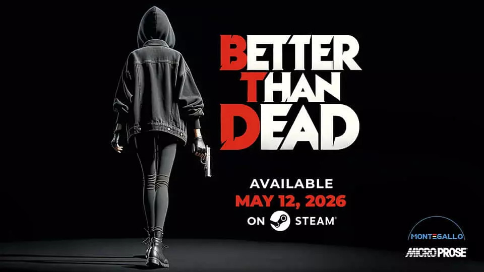 Better Than Dead lanzamiento