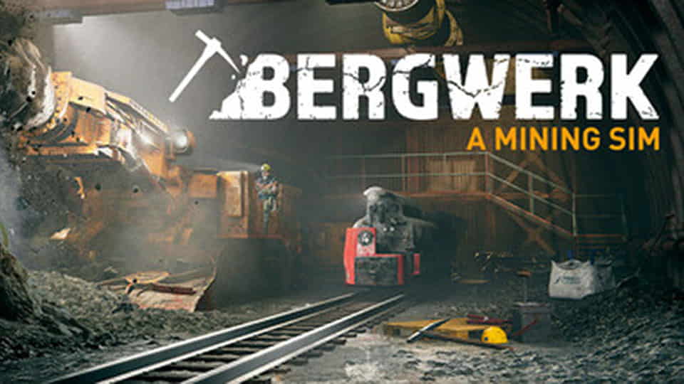 Bergwerk – A Mining Sim anunciado